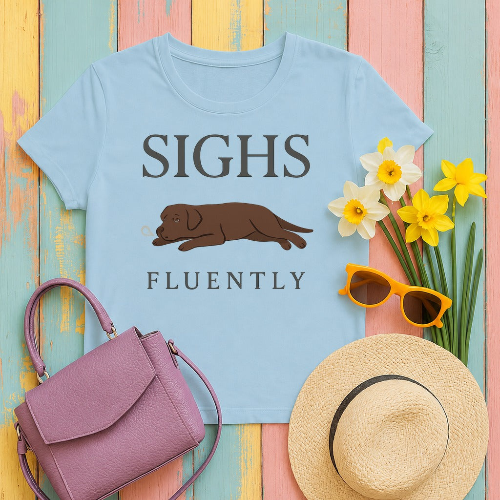 Chocolate Lab Sighs Fluently T-shirt in Light Blue