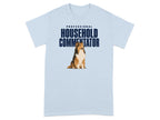 Light blue t-shirt with "PROFESSIONAL HOUSEHOLD COMMENTATOR" and a Shetland Sheepdog.