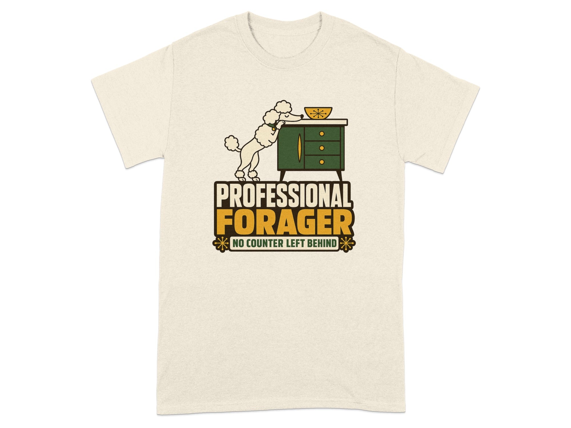 T-shirt graphic with poodle reaching for food on dresser, "Professional Forager" text.