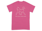 Pink t-shirt with a line art poodle and the text "Slow down, enjoy walks."