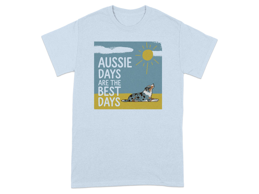 Light blue t-shirt with an Australian Shepherd dog and "Aussie Days Are The Best Days" text.