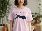Here We Go Graphic Tee with Leaping Dog Shirt