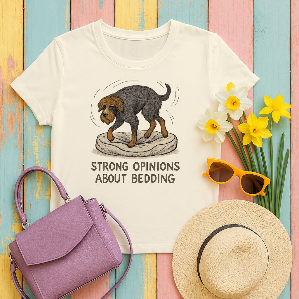 Wirehaired Pointing Griffon Strong Opinions About Bedding T-shirt in Natural