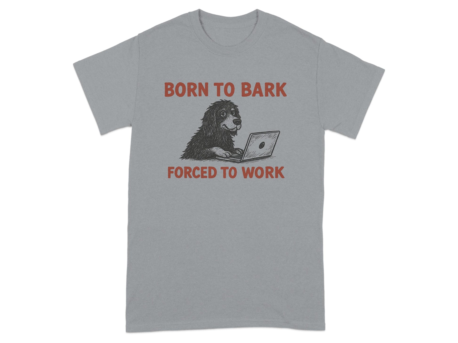 Born to Bark Forced to Work T-shirt product type