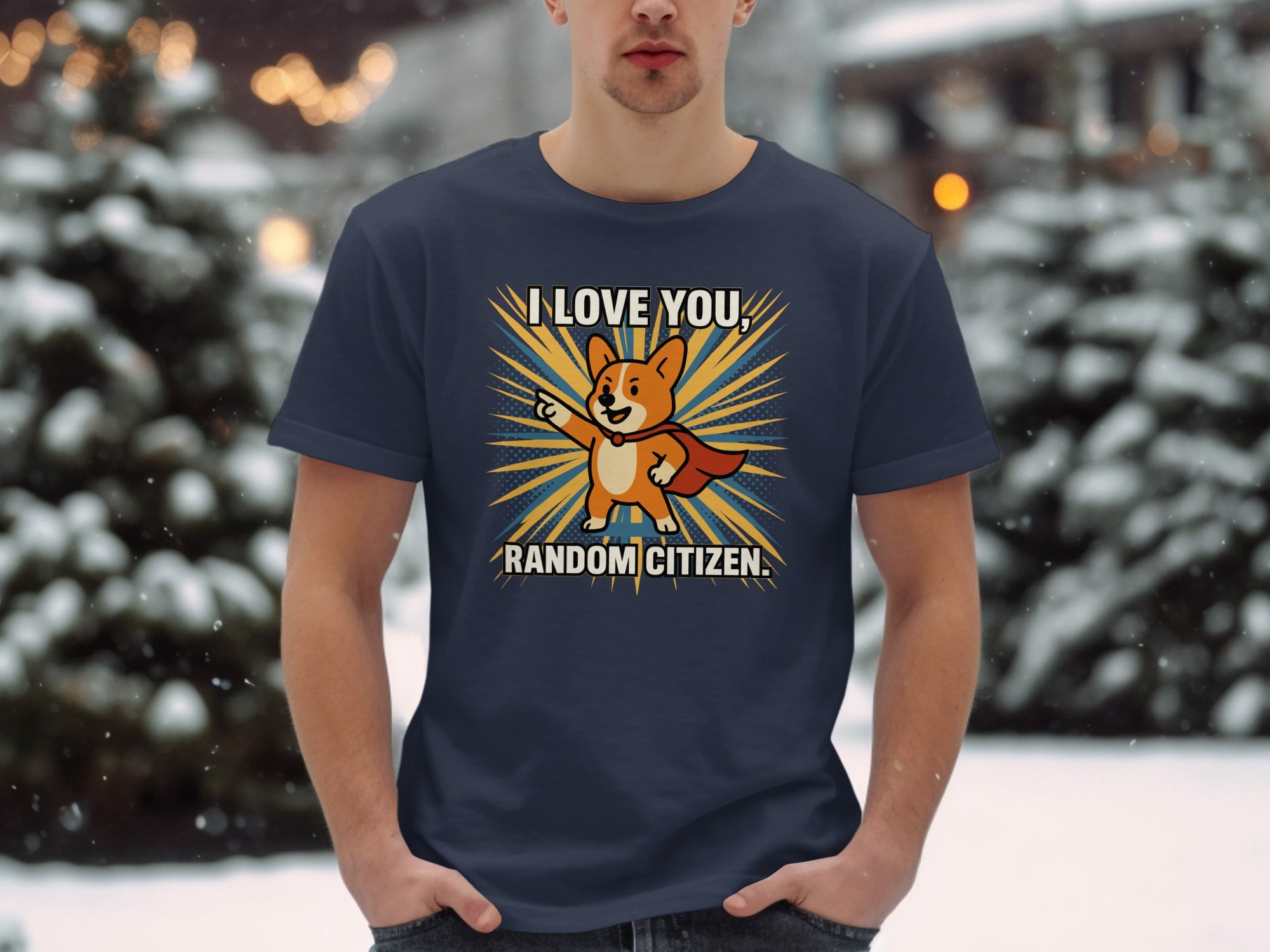 I Love You Random Citizen Funny Dog Lover T-shirt