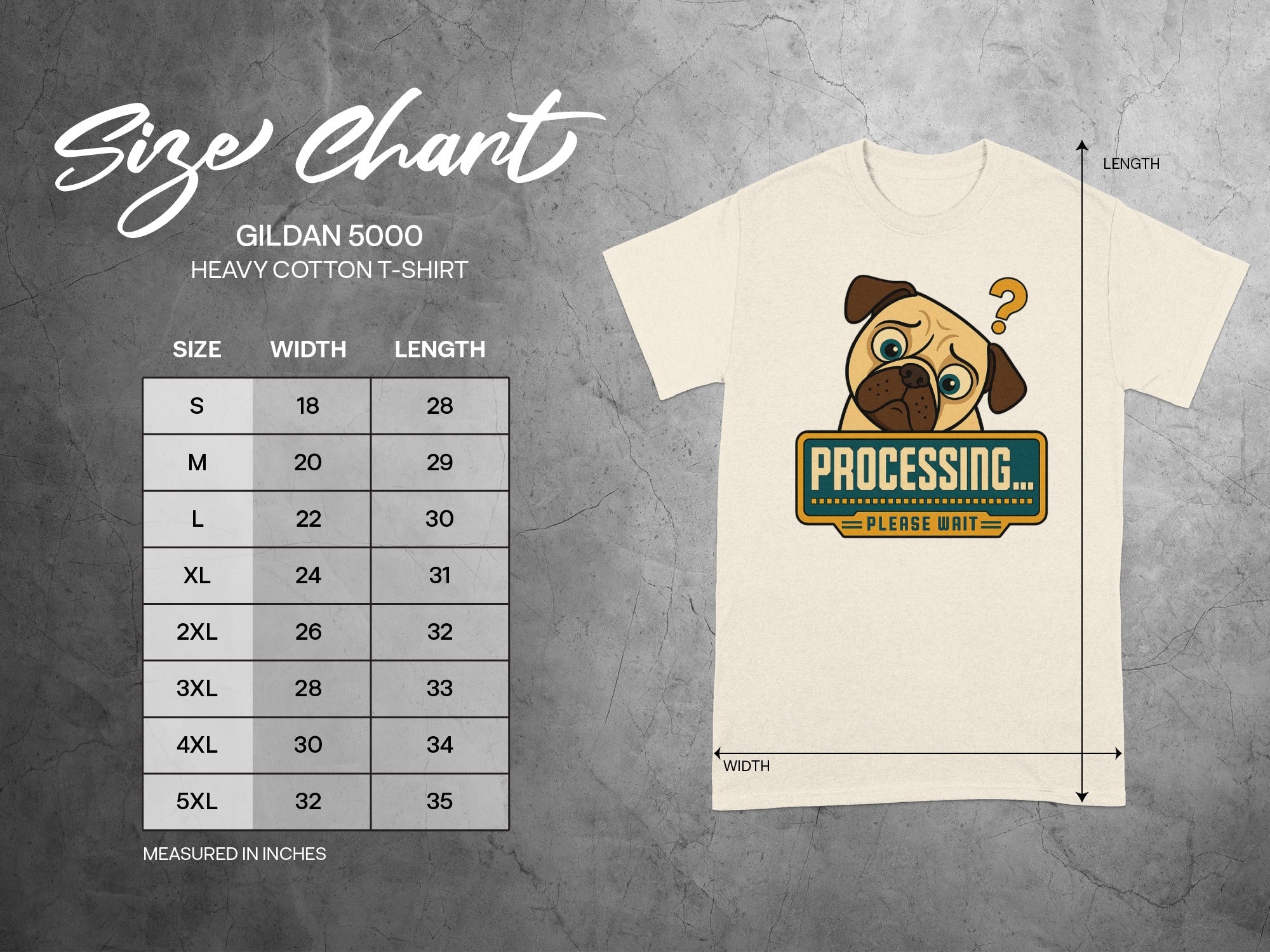 Gildan 5000 Heavy Cotton T-Shirt size chart with measurements and a pug graphic.