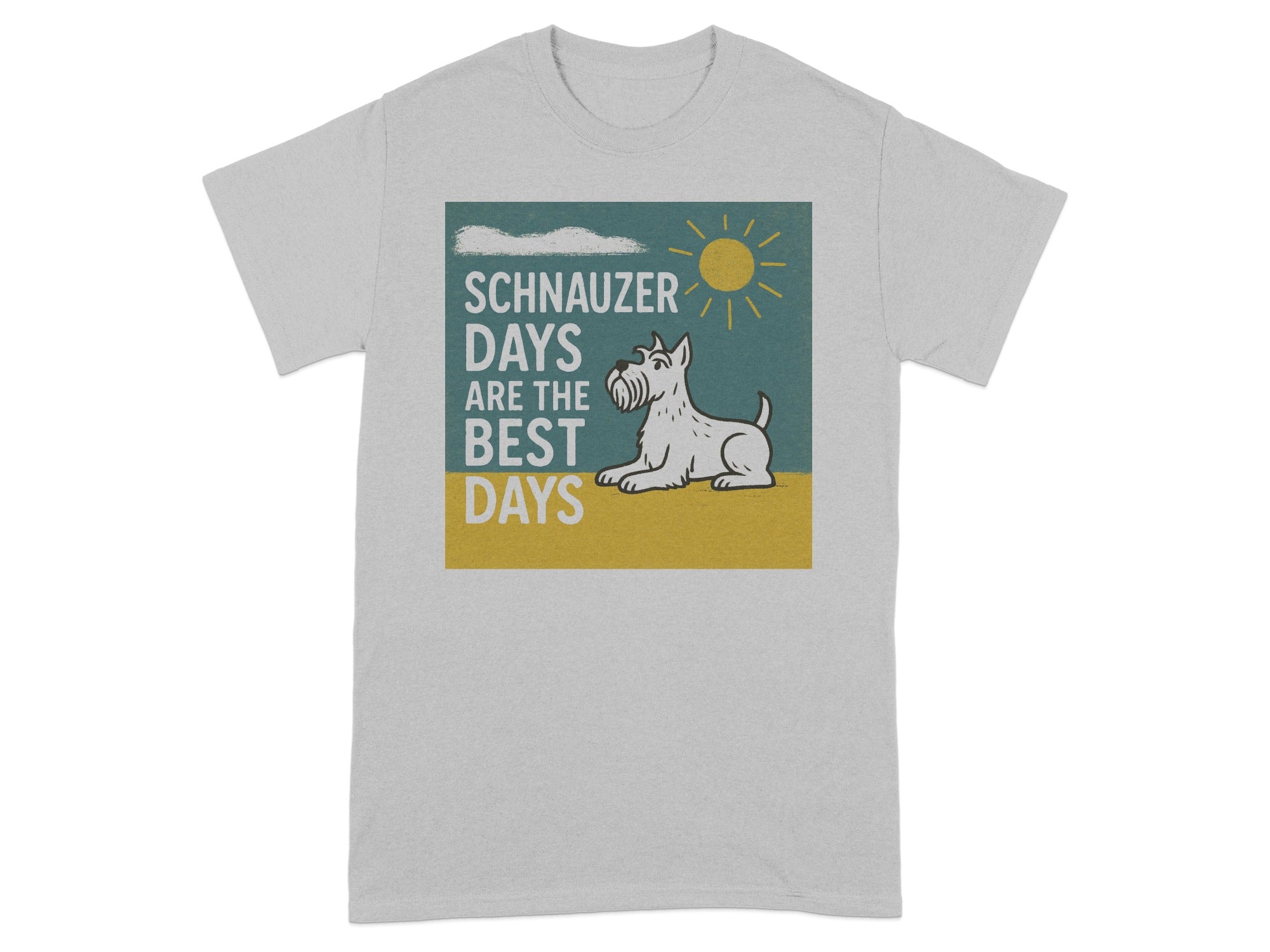 Schnauzer days are the best days graphic with a dog and sun.