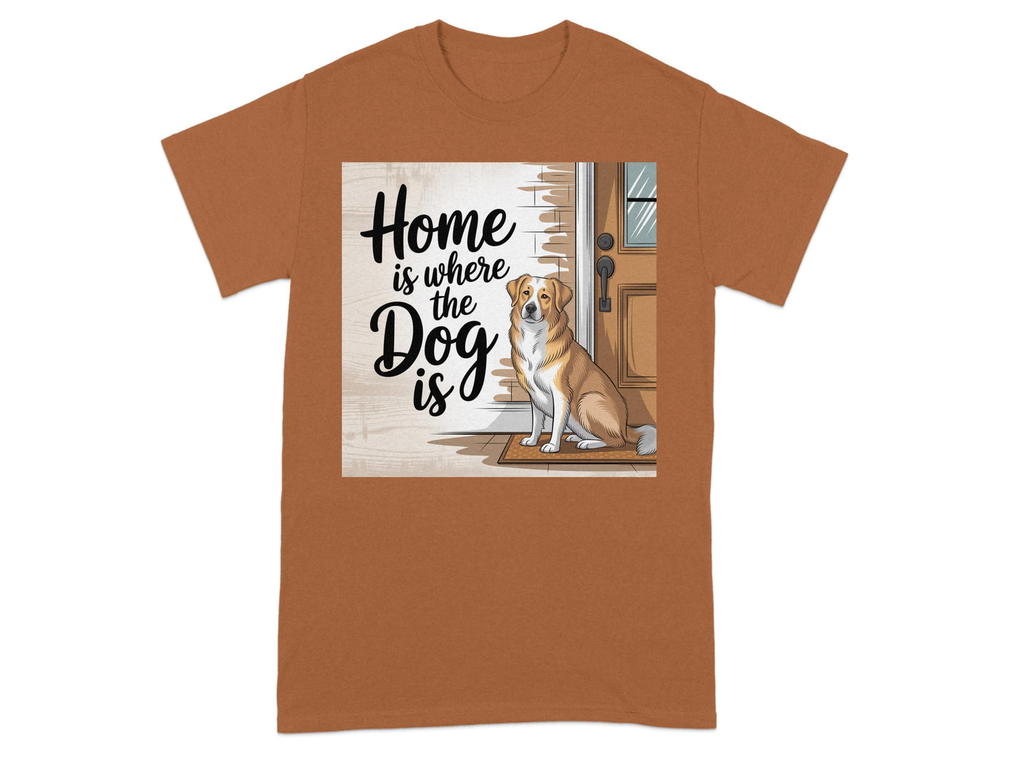 Home is where the Dog is Graphic T-Shirt product type