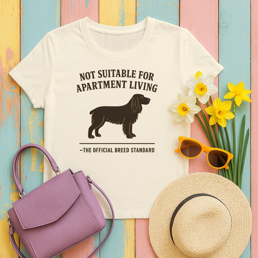 Field Spaniel Not Suitable For Apartment Living Tee in Natural