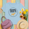 Nope Drop It Dog Bone Humor Funny Pet Lover T-Shirt in Light Blue