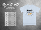 Nope Drop It Dog Graphic Gildan 5000 T Shirt