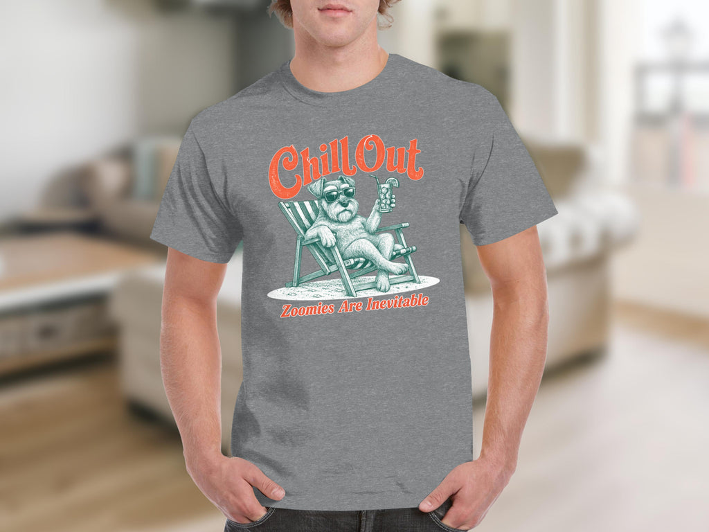 Grey t-shirt with "Chill Out" and dog on lounge chair "Zoomies Are Inevitable."