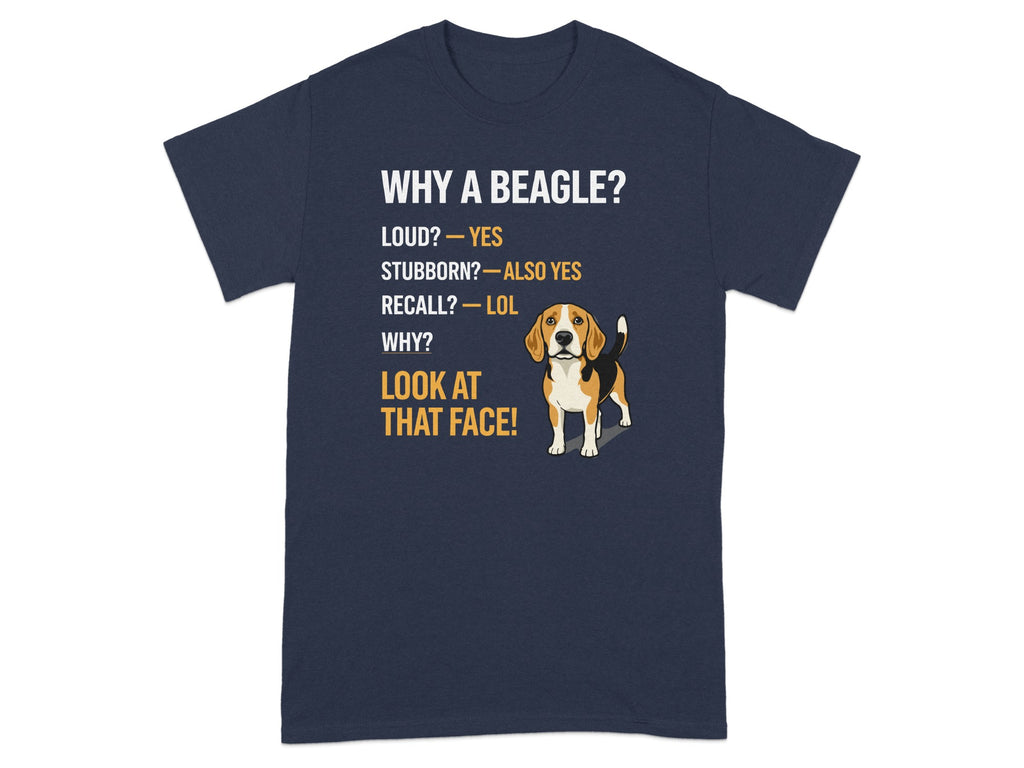 Navy t-shirt with beagle illustration and text asking "WHY A BEAGLE?"