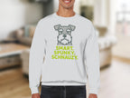 White sweatshirt with "Smart. Spunky. Schnauzy." text and a schnauzer dog graphic.