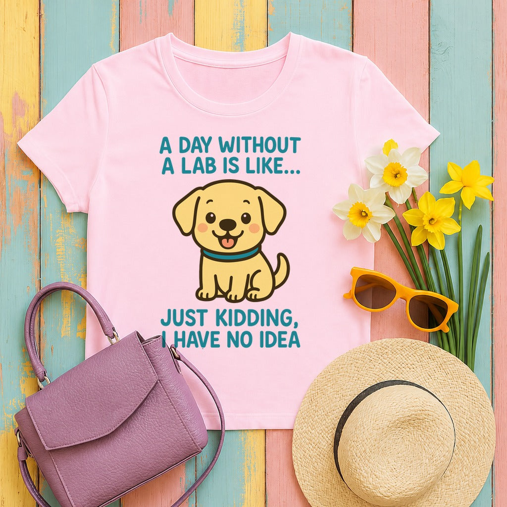 A Day Without A Lab T-Shirt in Light Pink