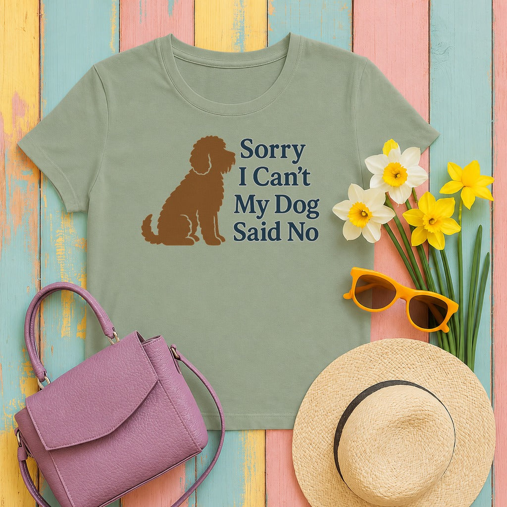 Barbet Sorry I Can't, My Dog Said No Tee in Sage