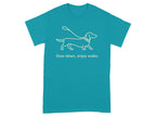 Teal t-shirt with line drawing of dachshund on leash and text "Slow down, enjoy walks".