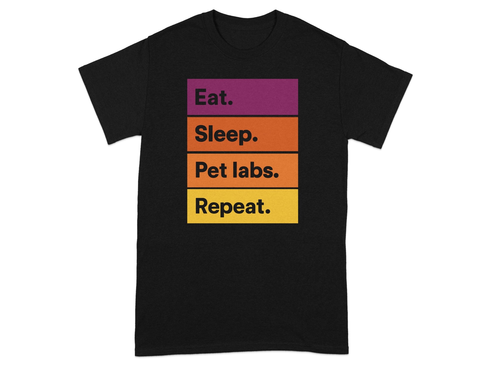 Eat Sleep Pet Labs Repeat Graphic Shirt