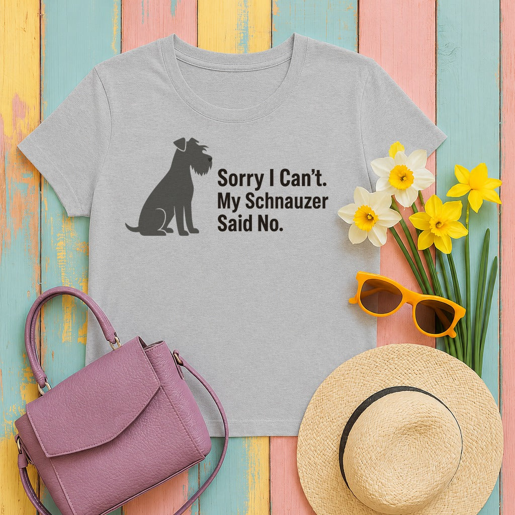 My Schnauzer Said No T-Shirt in Sport Grey