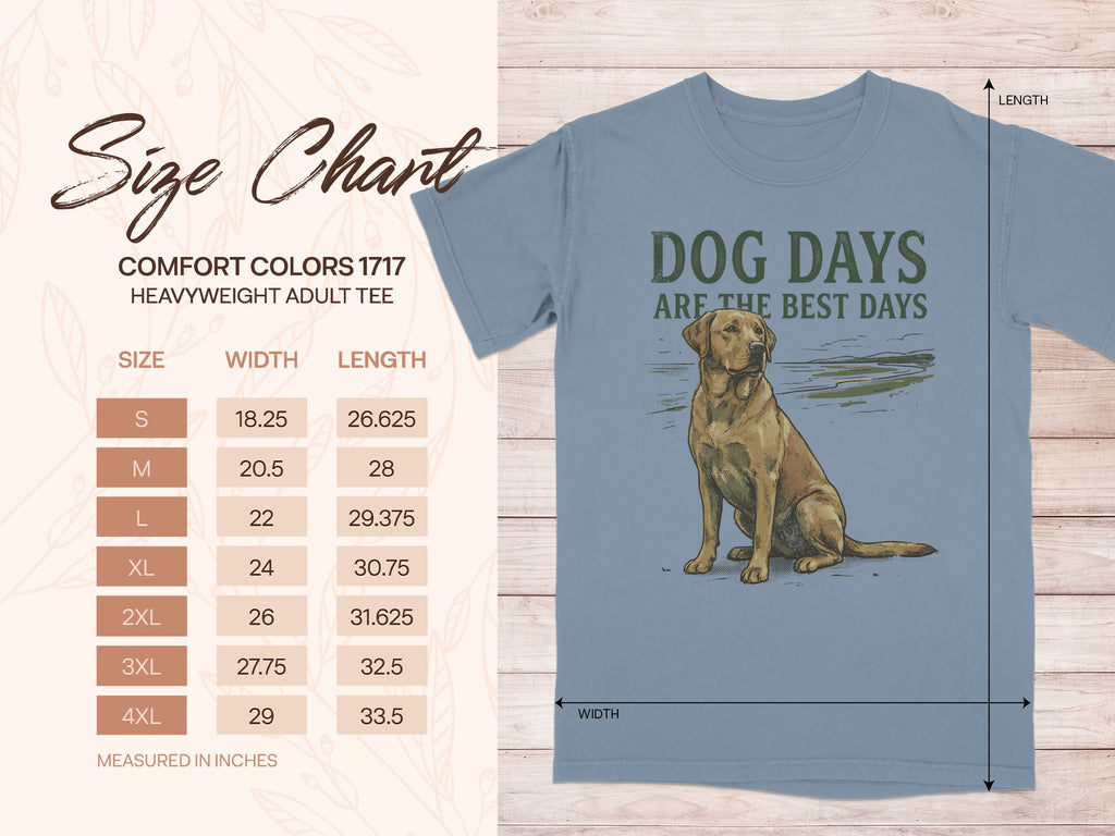 Dog Days Are The Best Days Comfort Colors T-Shirt