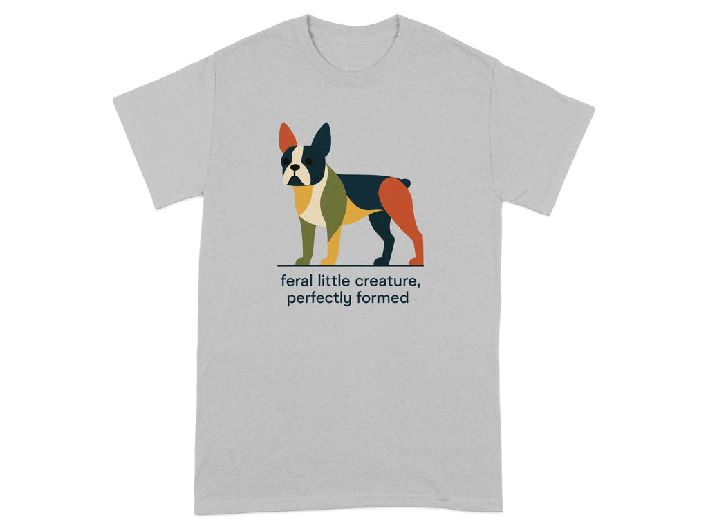 Grey t-shirt with colorful abstract dog graphic and text "feral little creature, perfectly formed."