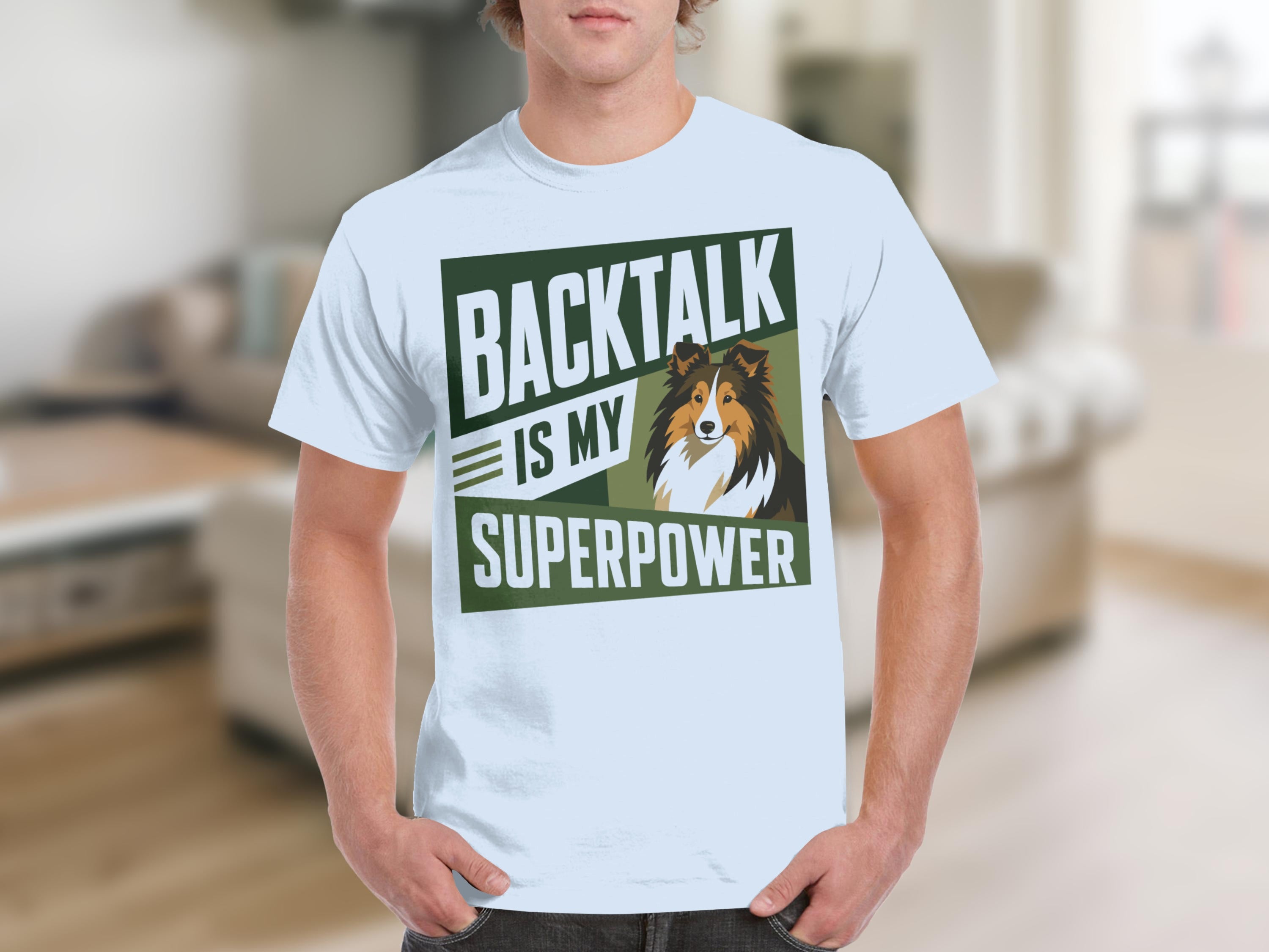 Light blue t-shirt with "BACKTALK IS MY SUPERPOWER" and a dog graphic.