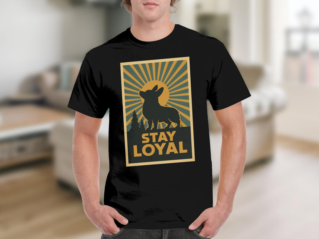 Stay Loyal Dog Graphic T-Shirt for Casual Wear