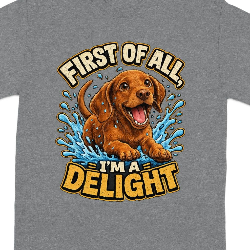 Dachshund dog wearing a crown with text "First of all, I'm a delight".