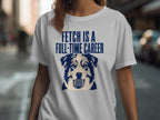 Fetch Career Aussie T-Shirt