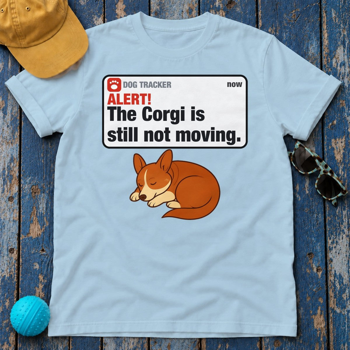 Corgi Alert Still Not Moving Tee in Light Blue