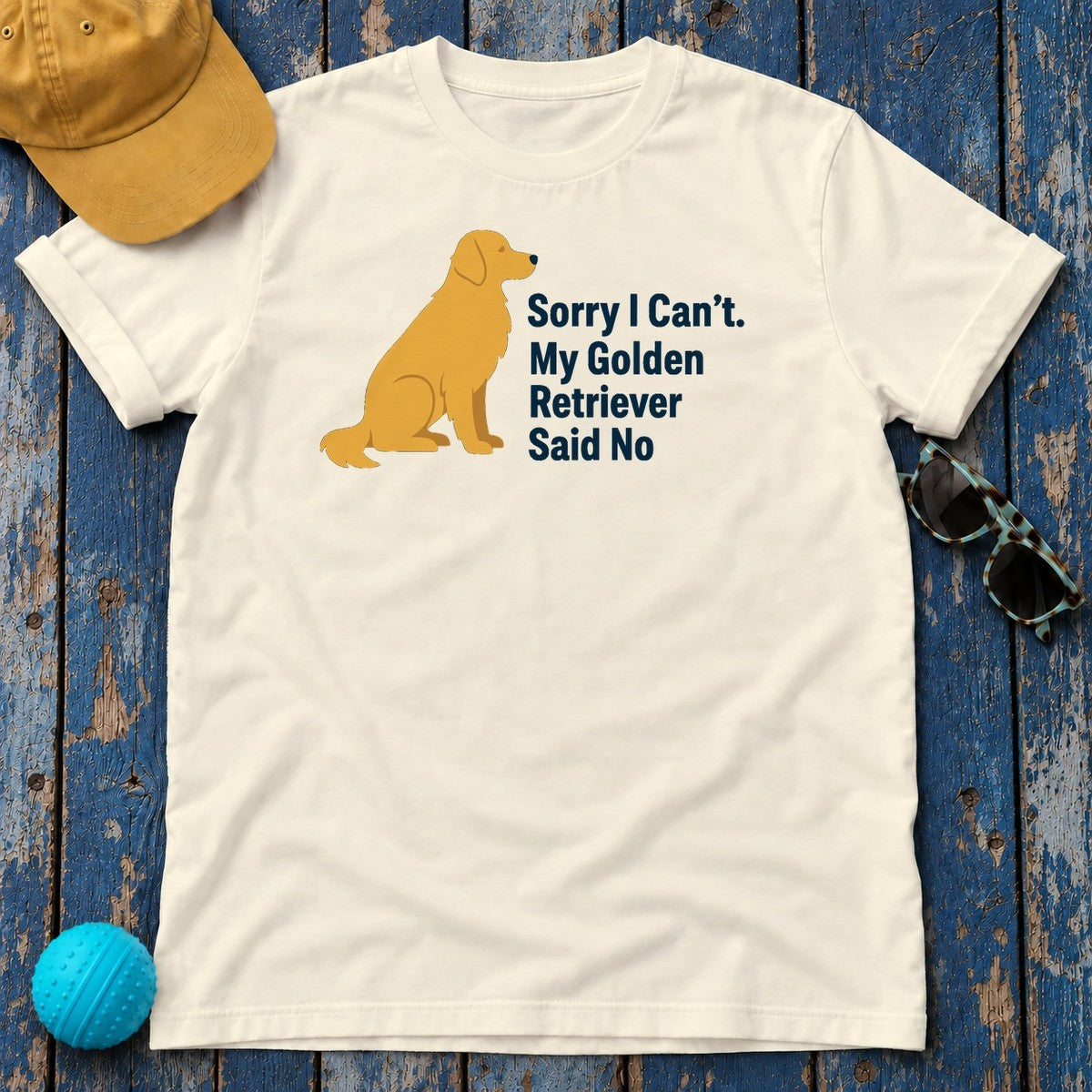 Golden Retriever Said No T-Shirt in Natural