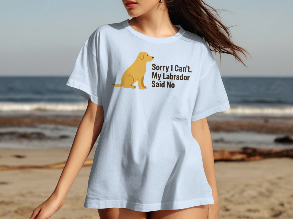 Light blue t-shirt with a yellow Labrador and text: Sorry I Can't. My Labrador Said No.