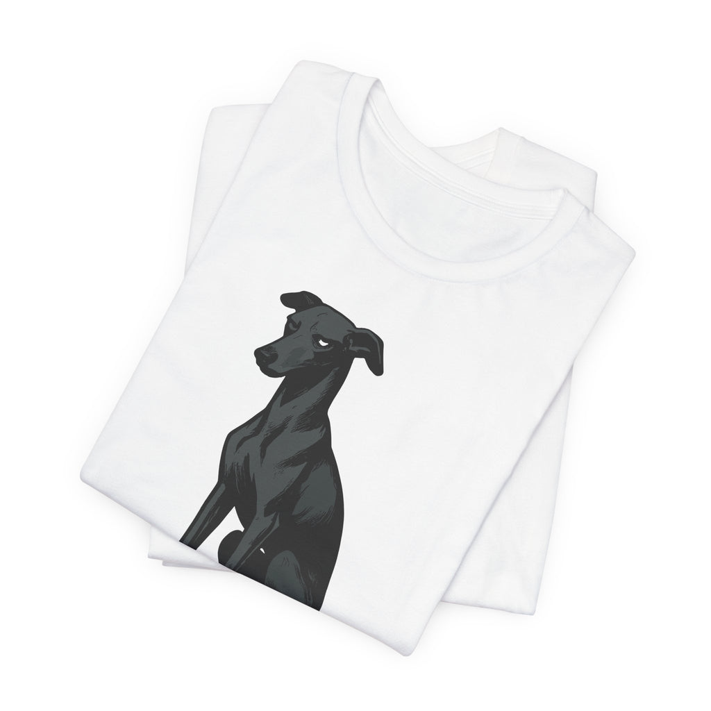Greyhound Sorry I Can't My Dog Said No Tee