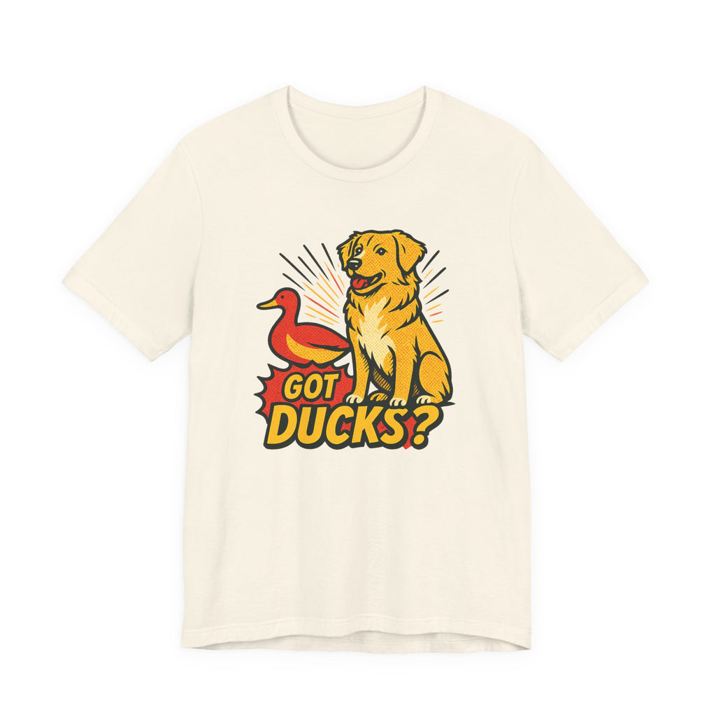 Nova Scotia Duck Tolling Retriever Got Ducks Tee