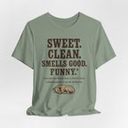 Greyhound Sweet Clean Smells Good Funny Tee