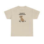 CALM IS SUSPICIOUS Dog Graphic Humorous Quote T-Shirt