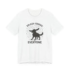 Flat-Coat Splash Radius Everyone Tee