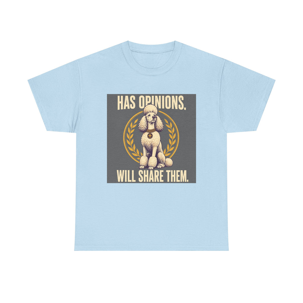 Elegant Opinions Poodle T-Shirt
