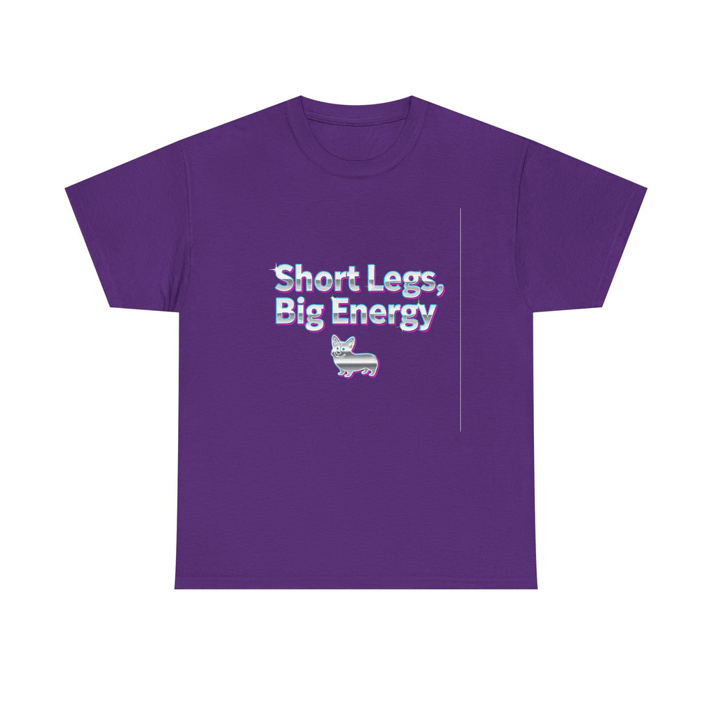 Short Legs Big Energy with a Corgi Image T-Shirt