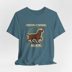 Boykin Spaniel Pointing at Nothing Again Tee