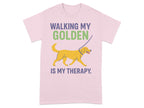 Walking My Golden Is My Therapy T-shirt