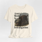 Boykin Spaniel Every Walk Is an Investigation Tee