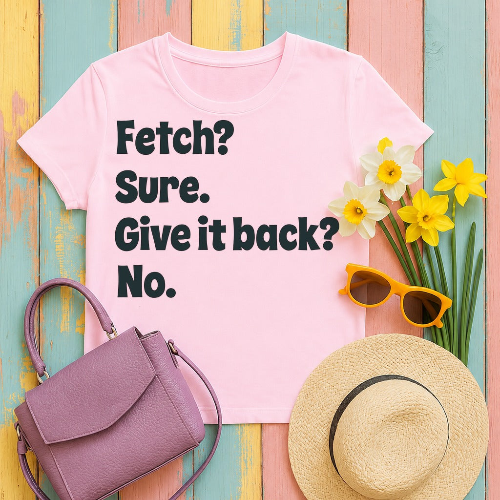 Fetch Sure Give It Back No T-Shirt in Light Pink