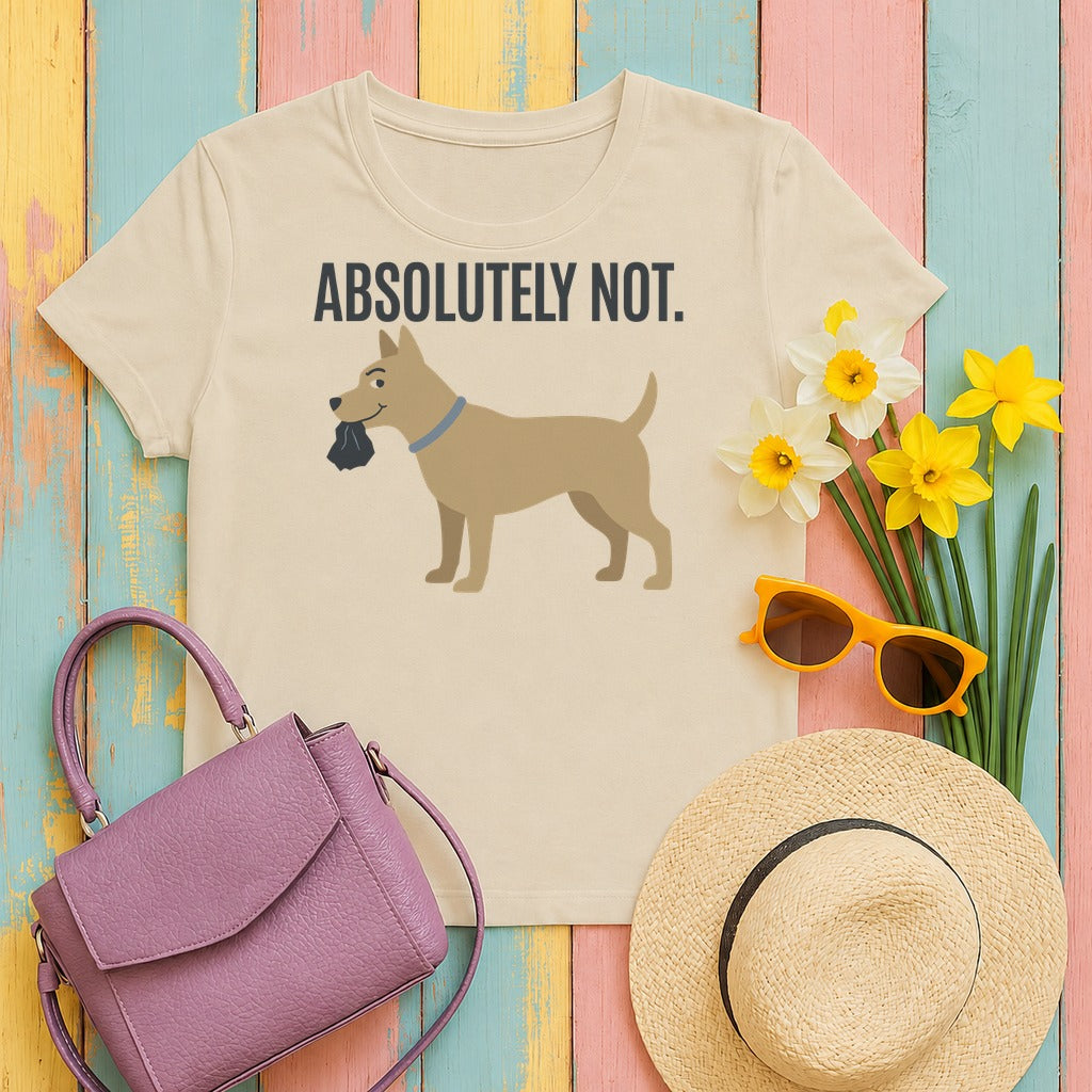 Absolutely Not Humor T-Shirt in Sand