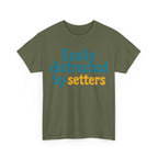 We love our setters! "Easily distracted by setters" T-shirt