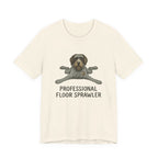 Wirehaired Pointing Griffon Professional Floor Sprawler Tee