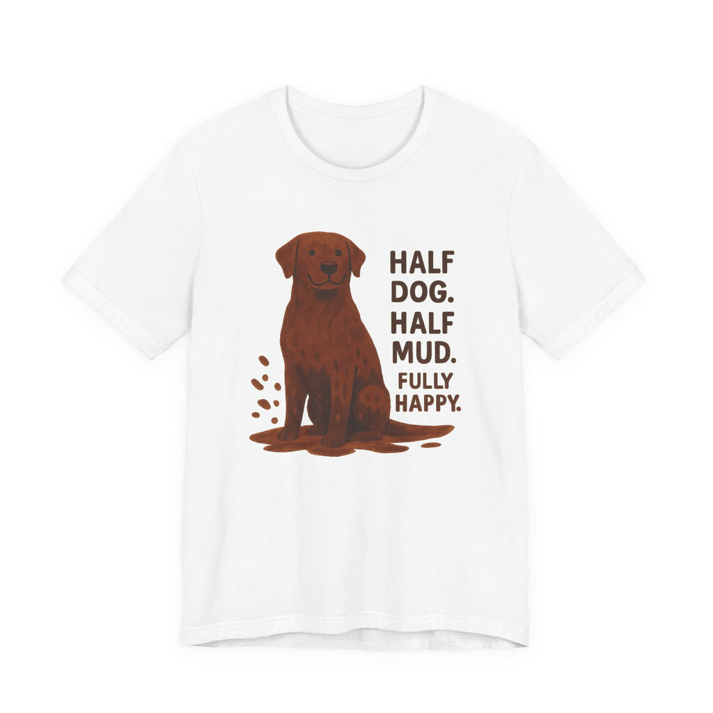Chocolate Lab Half Dog Half Mud Tee