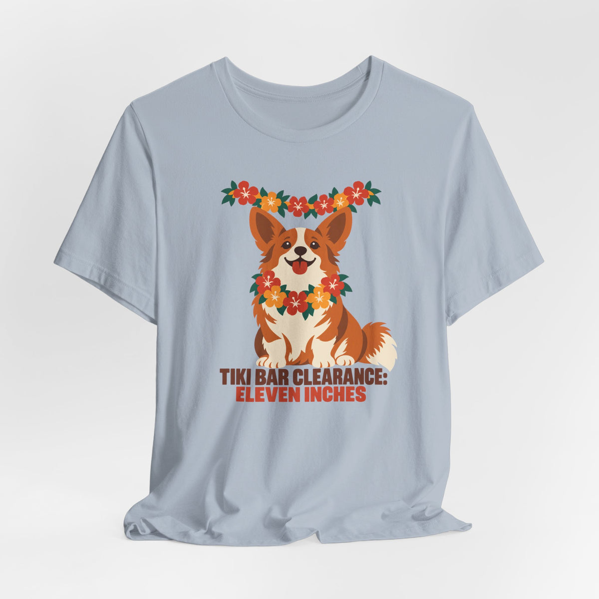 Tiki Bar Clearance Eleven Inches Corgi T-Shirt