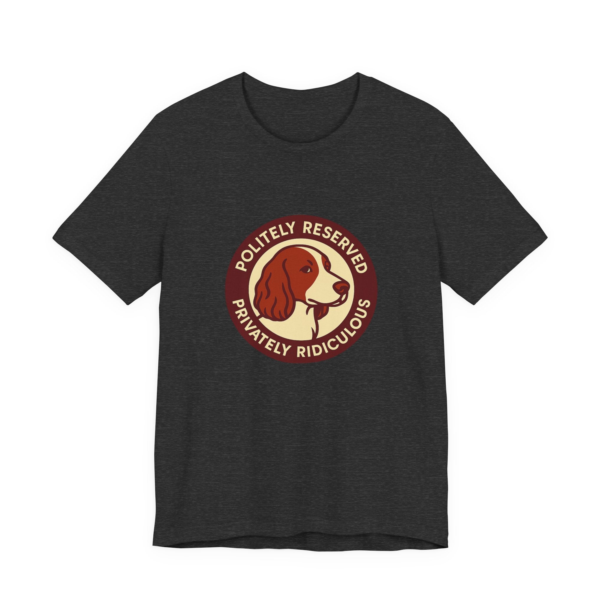 Welsh Springer Spaniel Politely Reserved Badge Tee