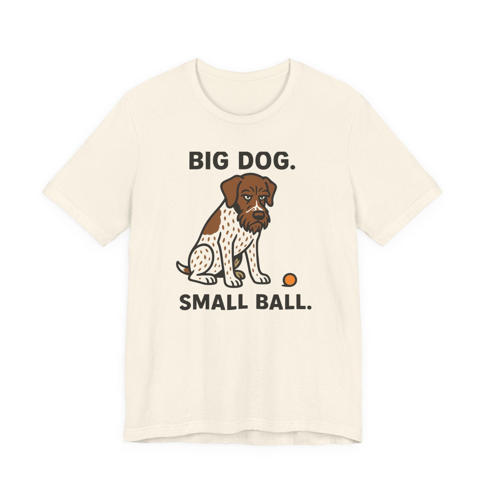 GWP Big Dog Small Ball Tee